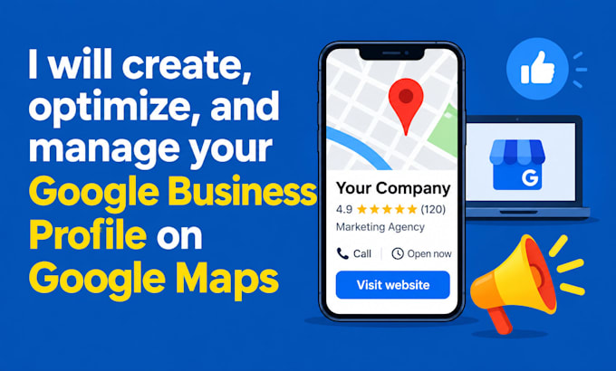 set up, optimize,fix and manage your google business profile