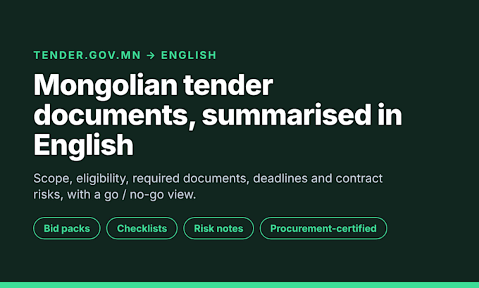 summarize mongolian tender documents in english with a bid checklist