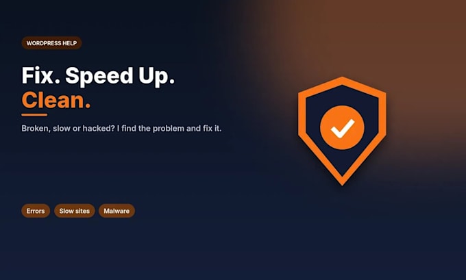 fix wordpress errors, speed up your site,clean a hacked site