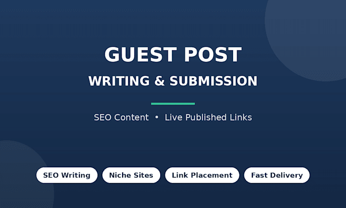 write and publish SEO guest posts and blog content