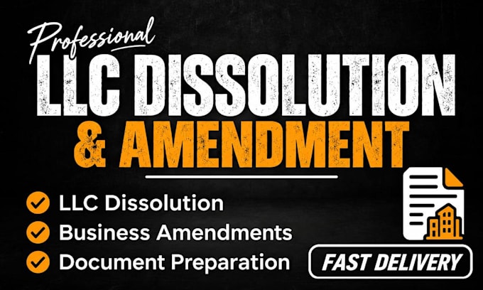do llc dissolution, llc amendment, close ein and reinstate llc, dissolve llc