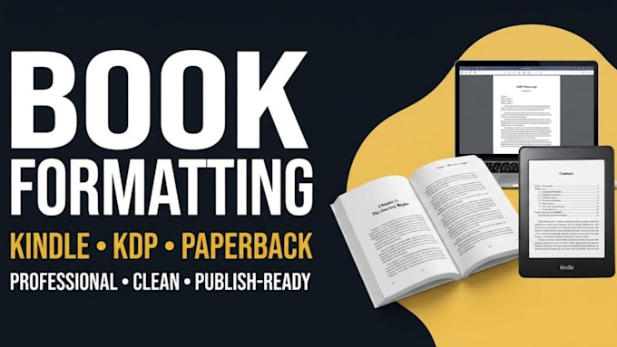 professionally format your book for kindle, paper back and amazon kdp
