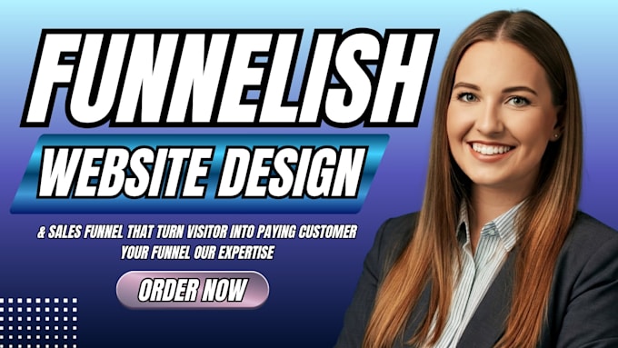 design a high converting funnelish sales funnel