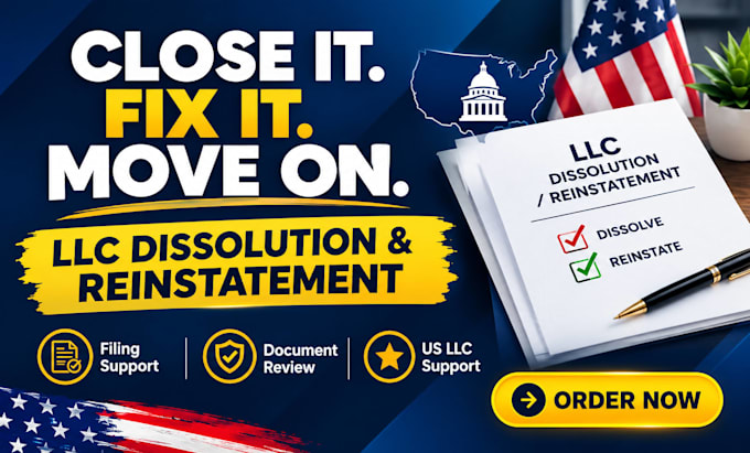 do US llc or corp reinstatement, amendment , dissolution