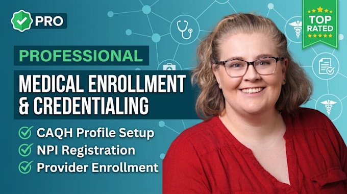 set up your caqh profile, npi registration, and medical credentialing