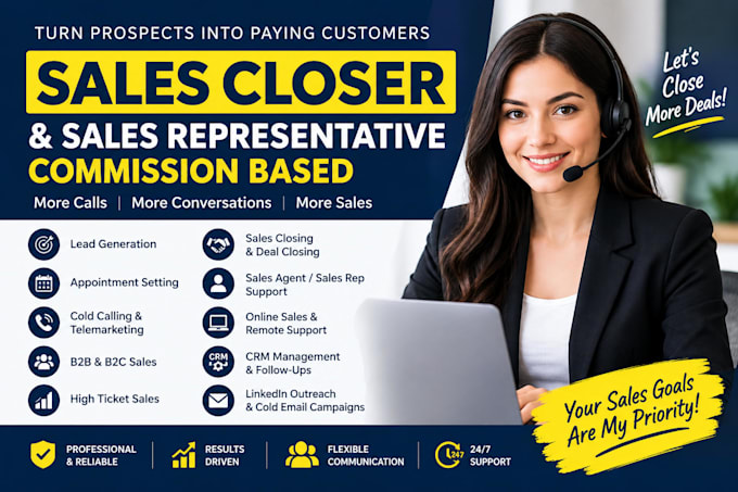 be your commission based sales closer, sales representative, high ticket closer