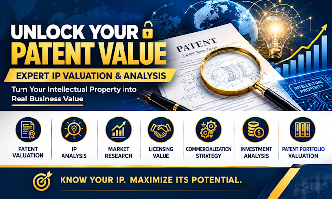 unlock your patent value with expert IP valuation and analysis