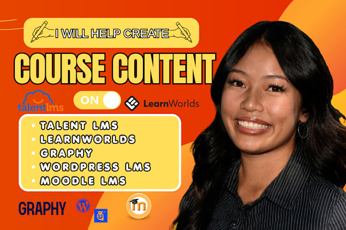 create course content on talentlms, learnworlds graphy, moodle or wordpress lms