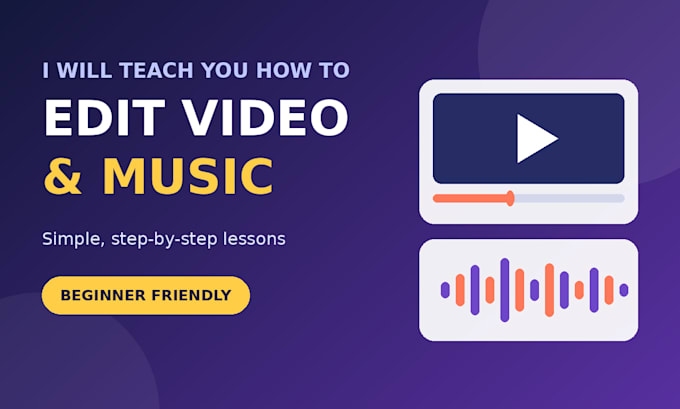 teach you how to edit video and music