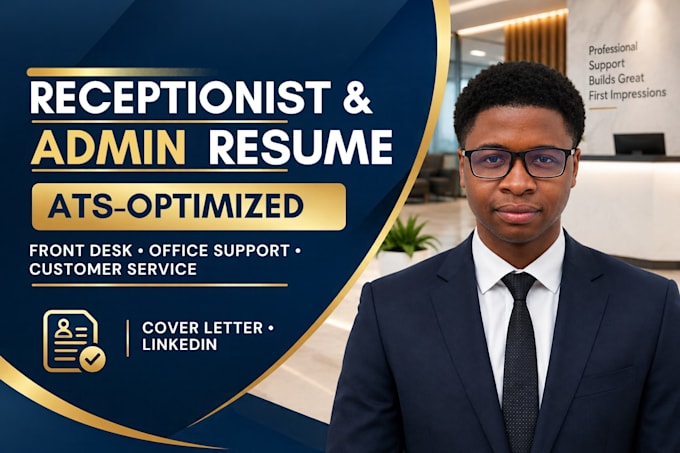 write ats receptionist, front desk and admin resumes