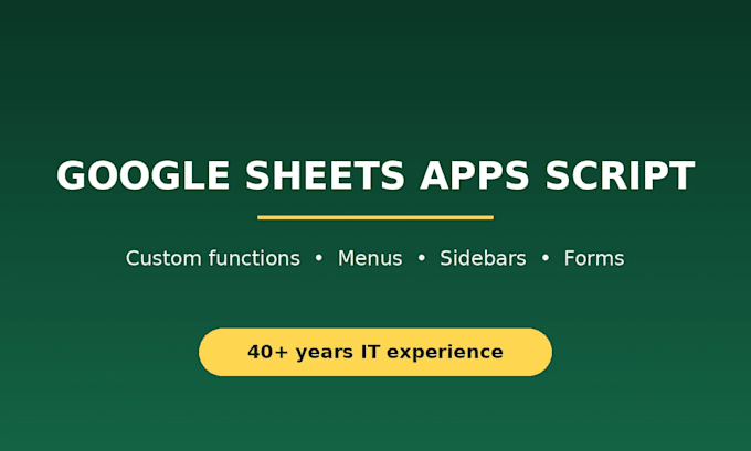 write google apps script for custom functions, menus and sidebars in sheets