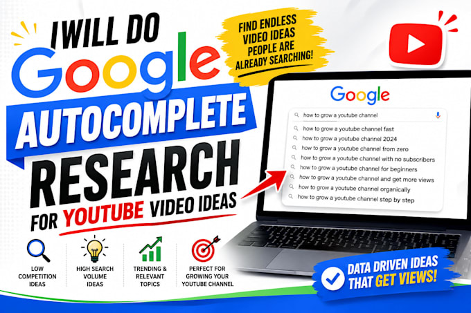 do google autocomplete research for youtube video ideas