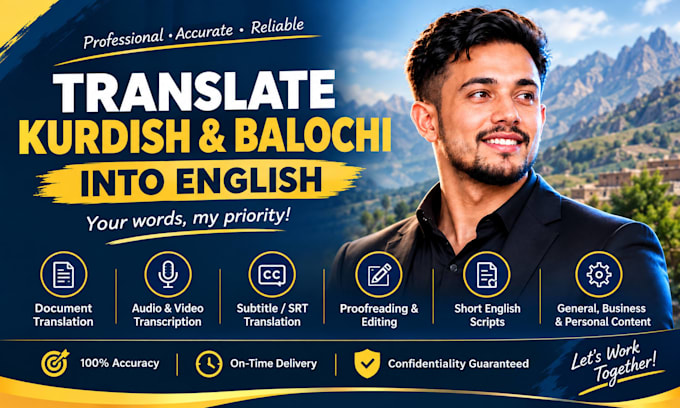 Translate kurdish and balochi to english and english to kurdish or ...
