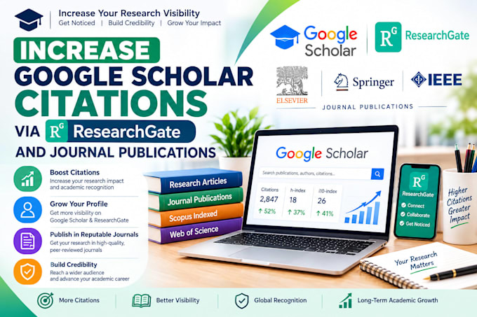 increase google scholar citations via researchgate and journal publication