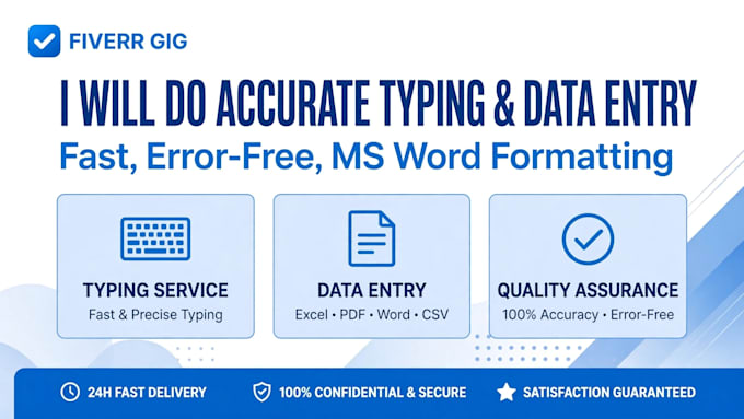 do accurate data entry, typing and microsoft word processing fast