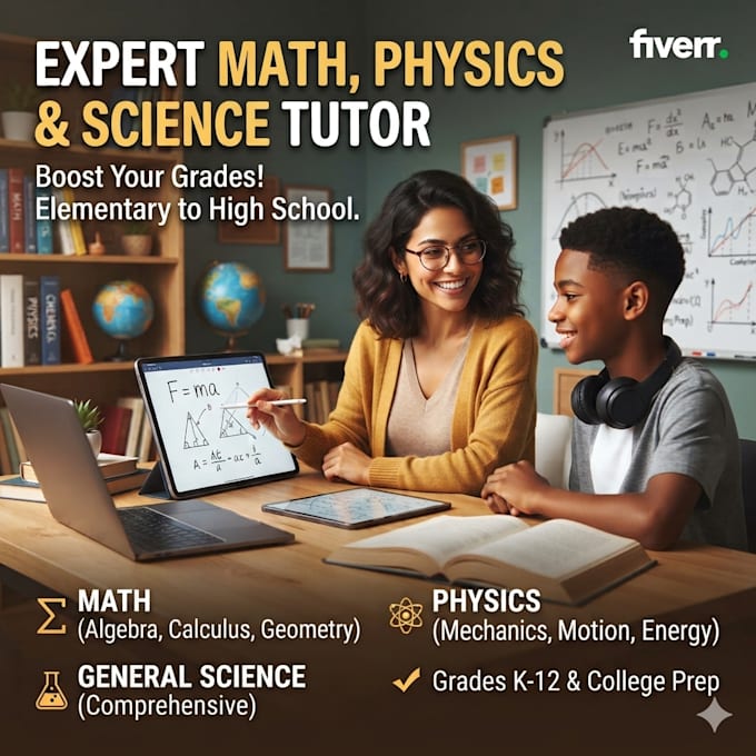 be your math, science and physics tutor