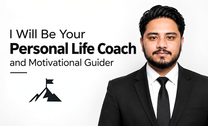 be your personal life coach and mentor