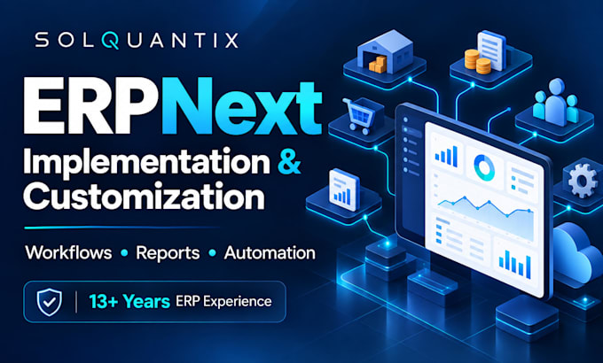 implement and customize erpnext and automate workflows