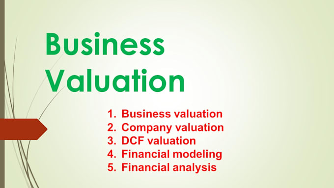 do business valuation, dcf and financial modeling