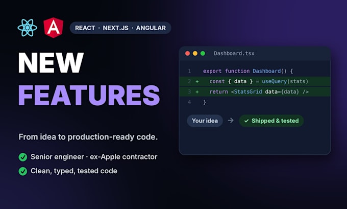 develop new features for your react, nextjs or angular app