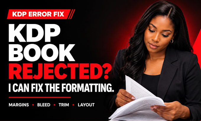 fix KDP upload errors, rejected books, margins bleed and trim issues ingramspark