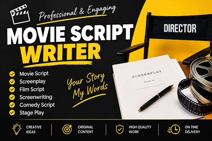 write movie script,screenplay,film script,screenwriting,comedy script stage play