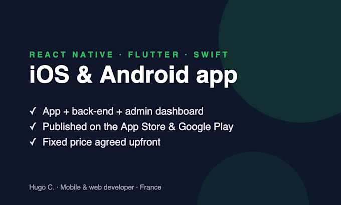 develop your ios and android app with react native or flutter