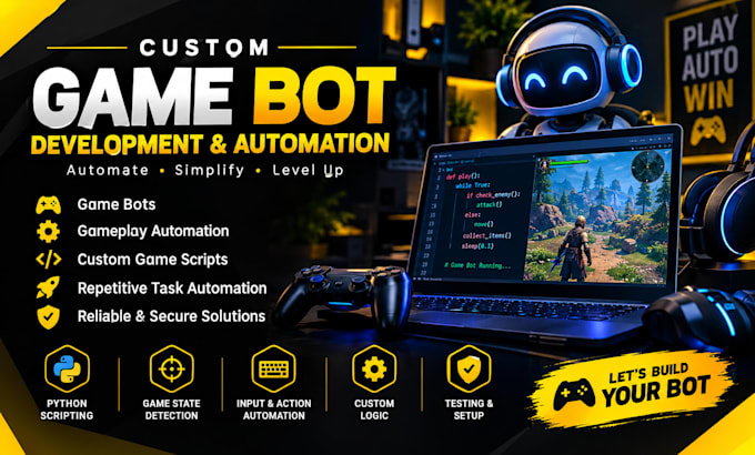develop game bot, game automation, gameplay bot, game script, python bot