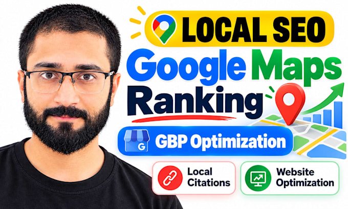 provide local SEO with google maps, gbp and website optimization