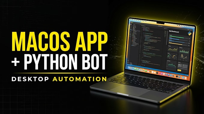 develop macos desktop app, gui app, python game bot and automation
