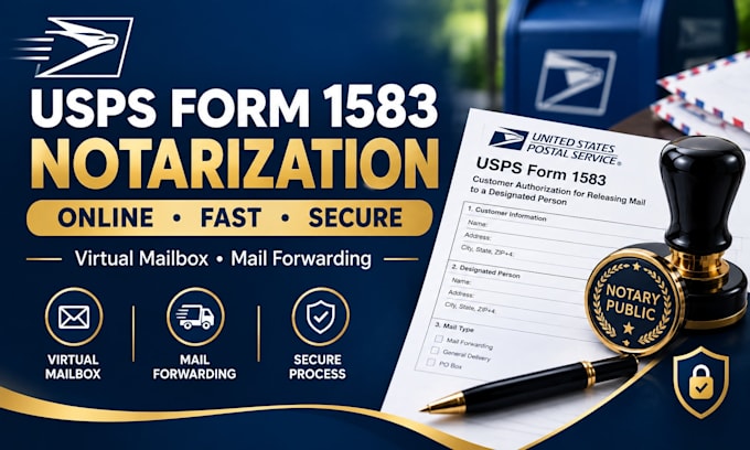 notarize your usps form 1583 online for virtual mailbox