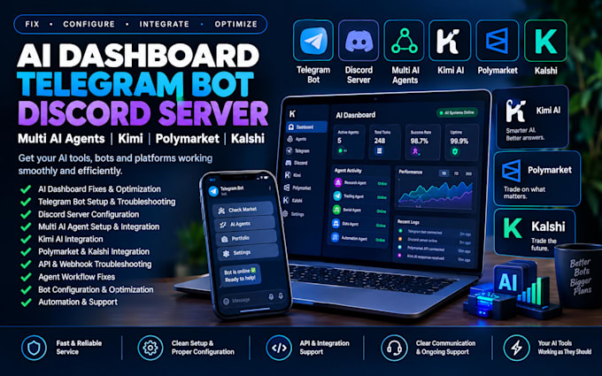 fix dashboard telegram bot multi ai agents kimi discord server polymarket kalchi