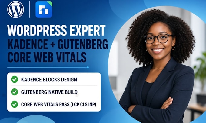 design a wordpress site with kadence blocks, gutenberg and core web vitals