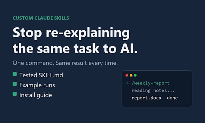 build a custom claude skill that automates your weekly task