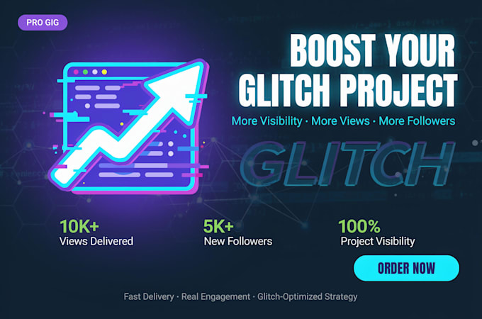 increase glitch project visibility, views and followers