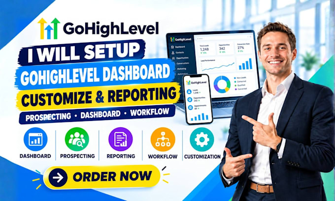 setup gohighlevel dashboard customize prospecting dashboard reporting workflow