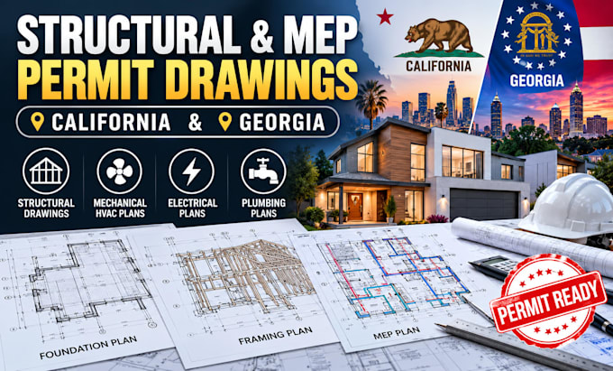 create structural mep permit drawings in california and georgia