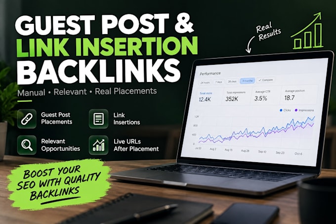 build manual guest post and link insertion backlinks