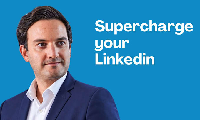 supercharge your linkedin profile