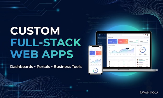 build a custom full stack web application or business dashboard