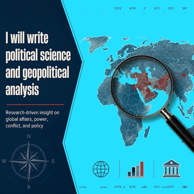 write detailed political science and geopolitical analysis