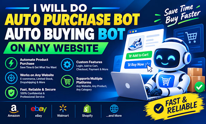 do auto purchase bot, auto buying bot on any webiste