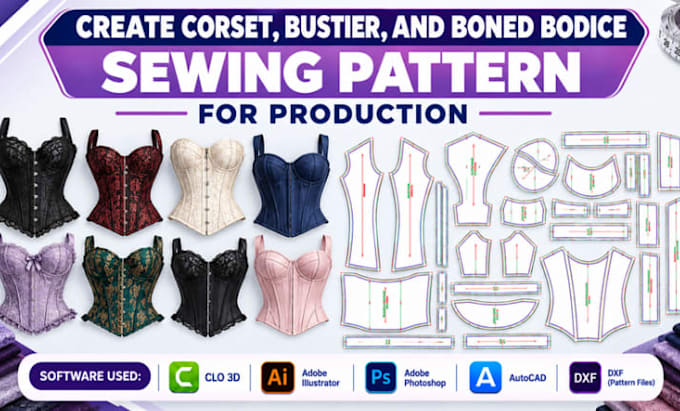create corset,bustier,and boned bodice sewing pattern for production