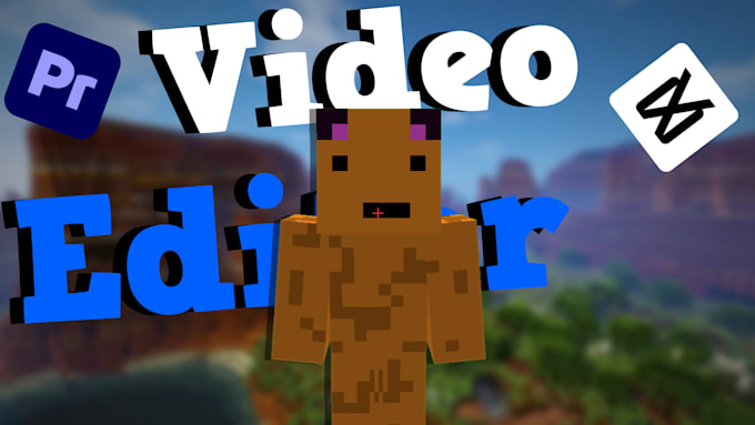 edit a minecraft or roblox video