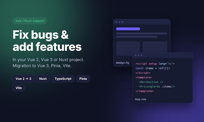 fix bugs and add features to your vue js or nuxt website