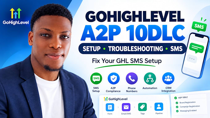 set up and troubleshoot gohighlevel a2p 10dlc