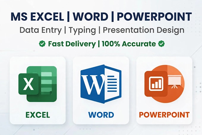 do ms excel data entry , ms word typing and powerpoint presentation