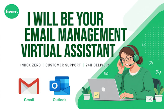 be your virtual assistant and email manager