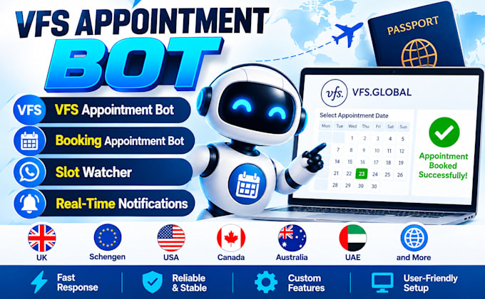 develop booking appointment bot,vfs bot,booking bot,vfs appointment slot watcher