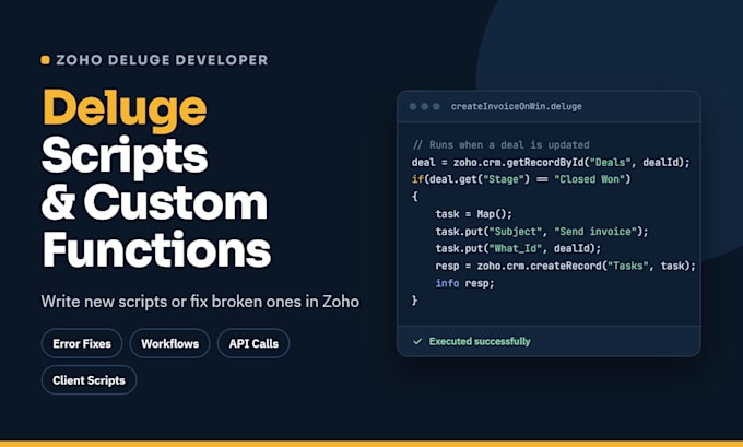 write or fix zoho deluge scripts and custom functions